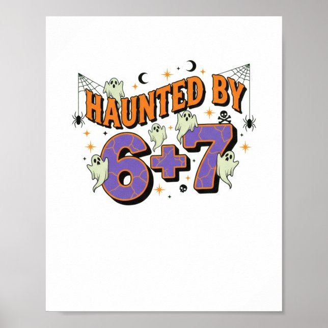 67 Meme Halloween Costume Haunted  Poster (Vorne)