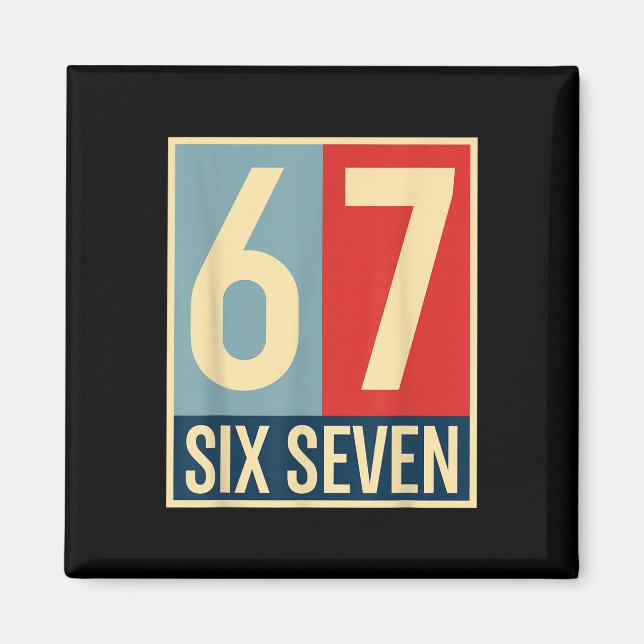 67 Meme Hoffnung Poster Stil  Magnet (Vorne)