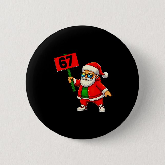 67 Meme Humor 6-7 Funny Six Seven Christmas  Button (Vorderseite)