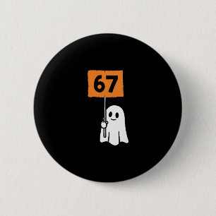 67 Meme Humor 6-7 Lustig Sechs Sieben Halloween Button