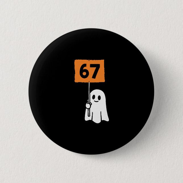 67 Meme Humor 6-7 Lustig Sechs Sieben Halloween  Button (Vorderseite)