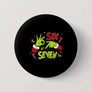 67 Meme Humor 6-7 Lustiges Weihnachten Sechs Siebe Button