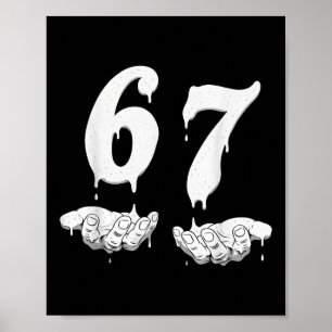 67 Meme Humor Nummer 6 7  Poster