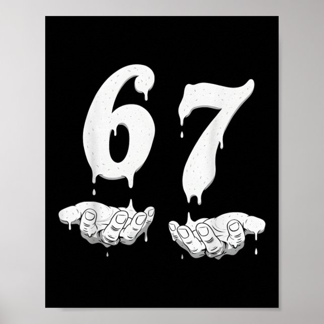 67 Meme Humor Nummer 6 7  Poster (Vorne)