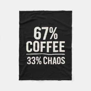 67 Meme Lustig 67% Kaffee 33% Chaos Humor Design  Fleecedecke