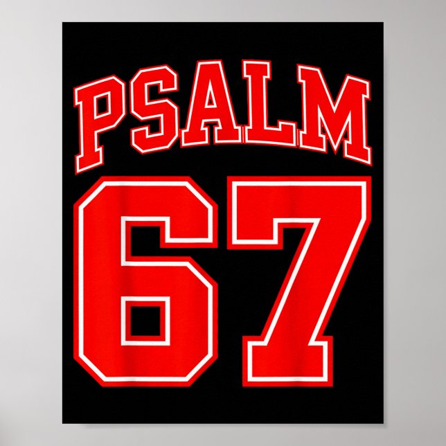 67 Meme Lustig Sechs Sieben Psalm 67 6-7 Meme  Poster (Vorne)