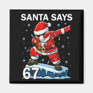 67 Meme Lustig Six Seven Weihnachten 6-7 Meme Sant Magnet