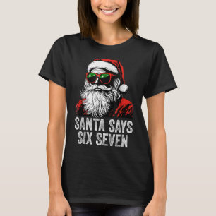 67 Meme Lustig Six Seven Weihnachten 6-7 Meme Sant T-Shirt