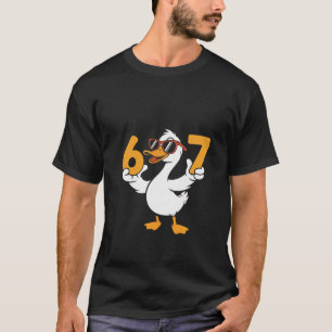 67 Meme Lustige Gans Humor Sechs Sieben Gen Alpha  T-Shirt