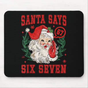 67 Meme Lustige Weihnachtsmannschaft Santa sagt se Mousepad