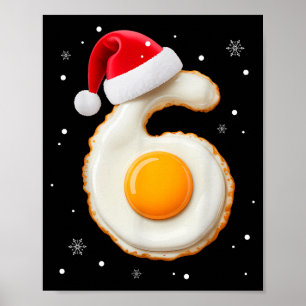 67 Meme Lustige Zahl 6 Ei Speck passendes Christma Poster