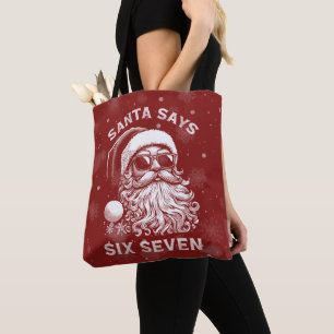 67 Meme Lustiger Santa sagt sechs sieben Weihnacht