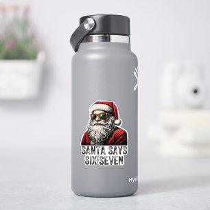 67 Meme Lustiger Santa sagt sechs sieben Weihnacht Aufkleber