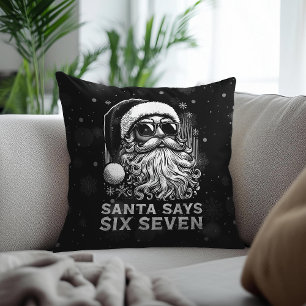 67 Meme Lustiger Santa sagt sechs sieben Weihnacht Kissen