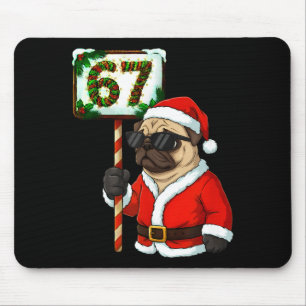 67 Meme Lustiger Sechs Sieben Weihnachten Mops Hun Mousepad