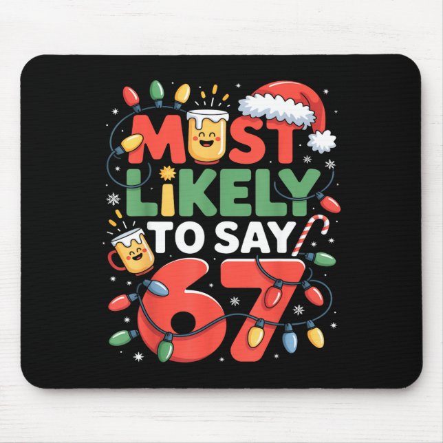 67 Meme Lustiger Weihnachts-Meme-Design Am Wahrsch Mousepad (Vorne)