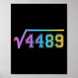 67 Meme Lustiges Quadratwurzel 4489 Teenager Sechs Poster