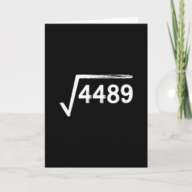 67 Meme Mathelehrer Quadratwurzel 4489  Karte (Vorderseite)