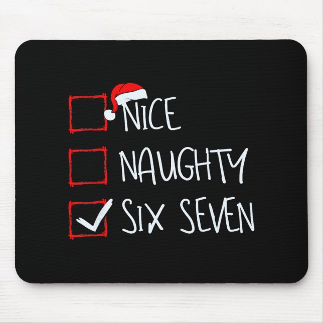67 Meme Nice Naughty Six Seven Gen Alpha Funny Chr Mousepad (Vorne)