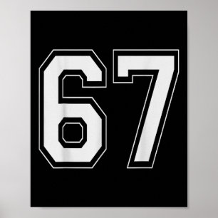 67 Meme Nummer Sechs Sieben Gen Alpha Slang 6 7 Poster
