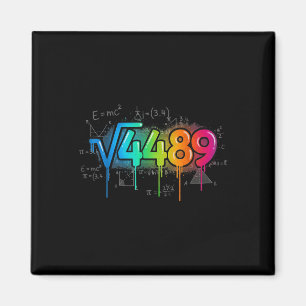 67 Meme Quadratwurzel 4489 Drip Six Seven Mathe-Le Magnet