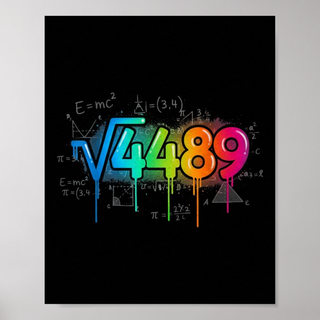67 Meme Quadratwurzel 4489 Drip Six Seven Mathe-Le Poster (Vorne)