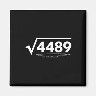 67 Meme Quadratwurzel 4489 Slang Geburtstag Mathe  Magnet