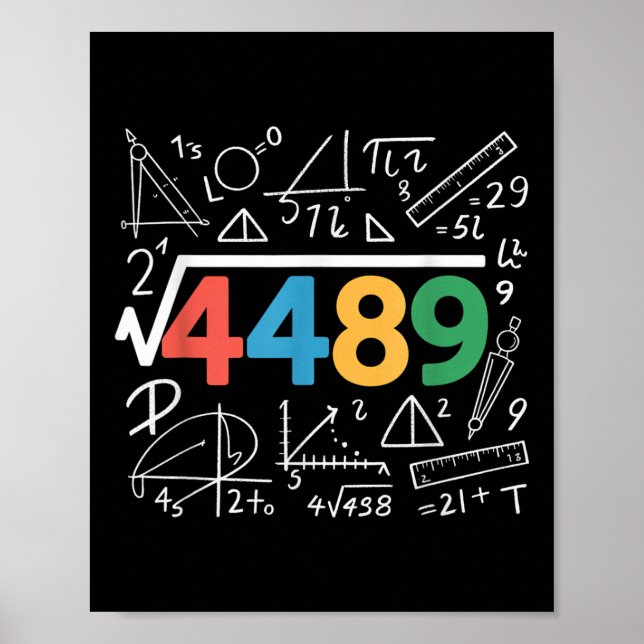 67 Meme Quadratwurzel 4489 Slang Sechs Sieben Math Poster (Vorne)