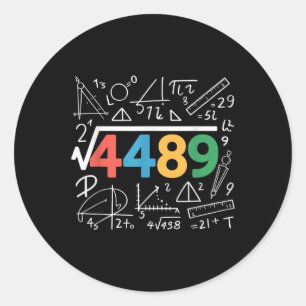 67 Meme Quadratwurzel 4489 Slang Sechs Sieben Math Runder Aufkleber