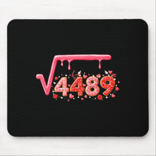 67 Meme Quadratwurzel 4489 Slang Valentinstag Math Mousepad