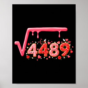 67 Meme Quadratwurzel 4489 Slang Valentinstag Math Poster
