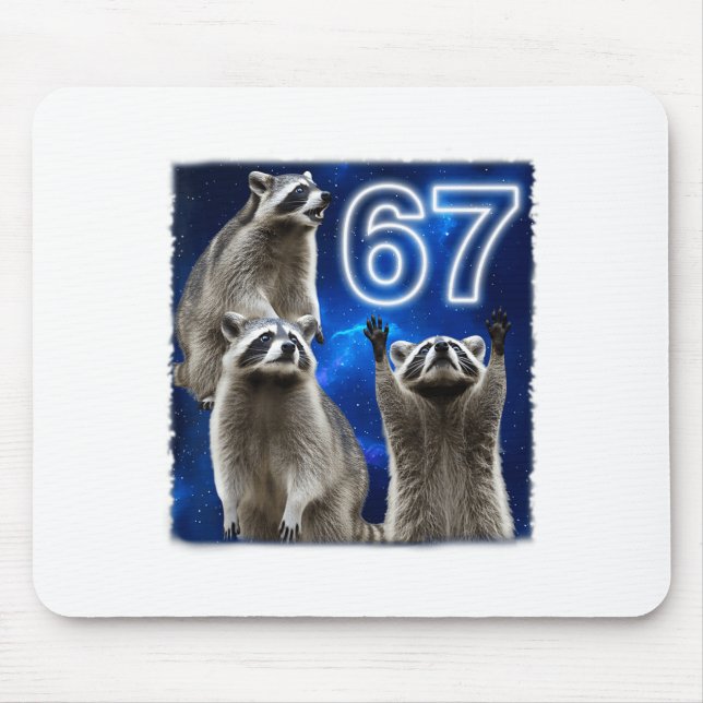 67 Meme Raccoon Howling At The Moon Parody Six Sev Mousepad (Vorne)