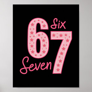 67 Meme Sechs Sieben Poster