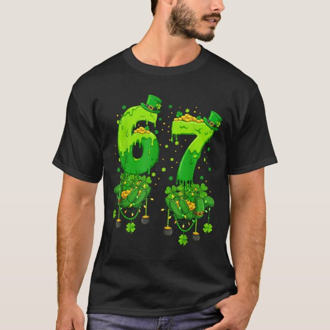 67 Meme Shamrocks Six Seven Shamrocks 6-7 St Patri T-Shirt (Vorderseite)