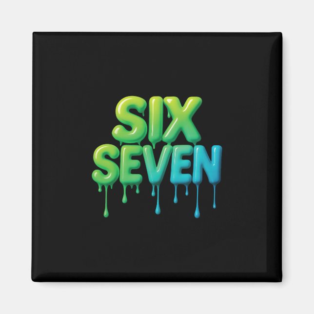 67 Meme Six Seven 6-7 Lustiger Internet-Witz Viral Magnet (Vorne)