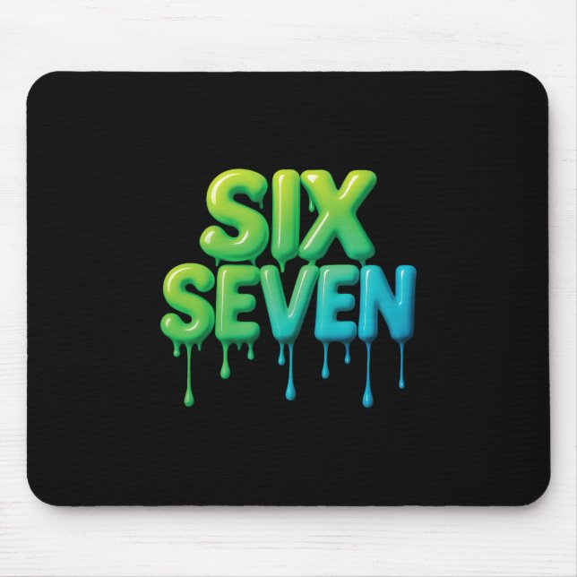 67 Meme Six Seven 6-7 Lustiger Internet-Witz Viral Mousepad (Vorne)