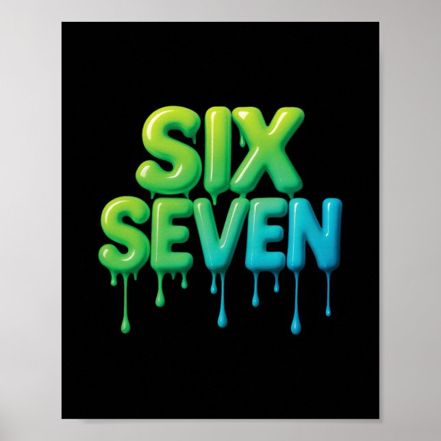 67 Meme Six Seven 6-7 Lustiger Internet-Witz Viral Poster (Vorne)