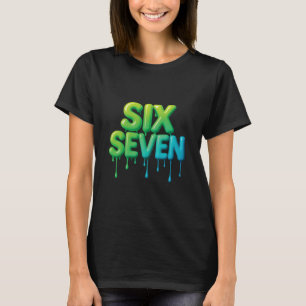 67 Meme Six Seven 6-7 Lustiger Internet-Witz Viral T-Shirt