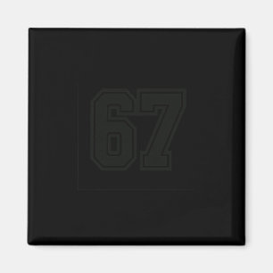 67 Meme Six Seven 6 7 Meme Design 6 7 Magnet