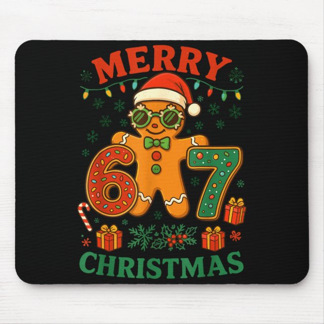 67 Meme Six Seven 6 7 Meme Funny Christmas Gingerb Mousepad (Vorne)