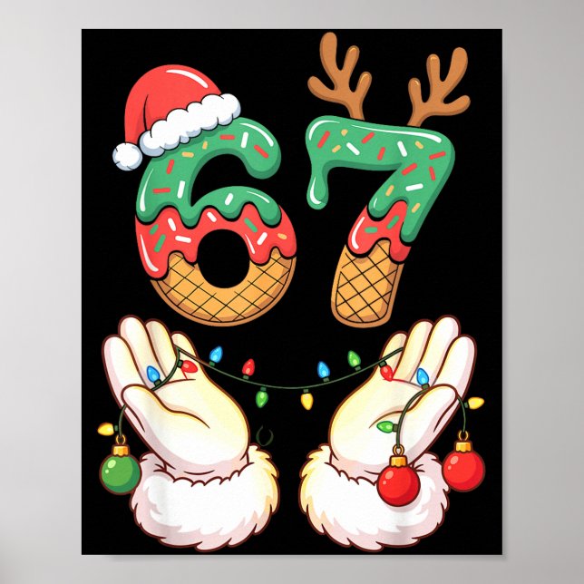 67 Meme Six Seven 6 7 Meme Funny Christmas Santa R Poster (Vorne)