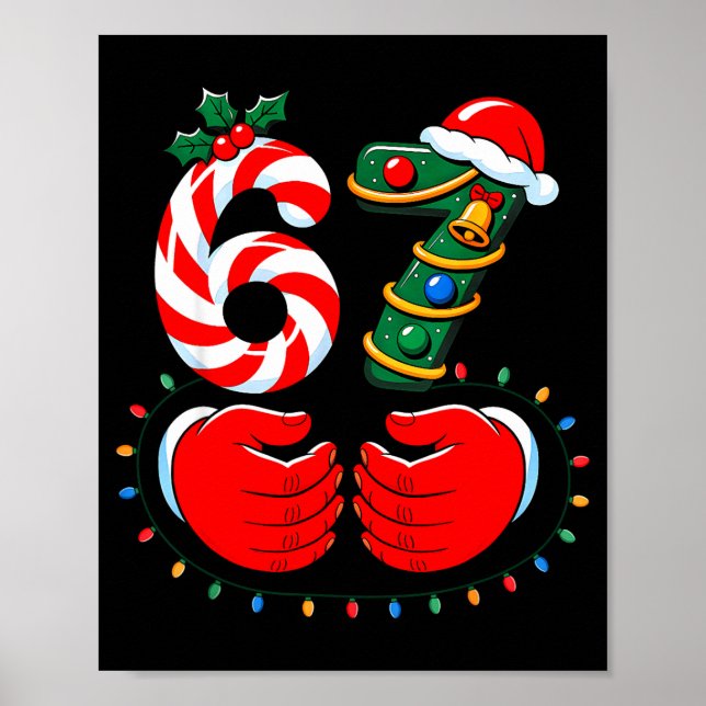 67 Meme Six Seven 6 7 Shirt Funny Christmas Boys G Poster (Vorne)