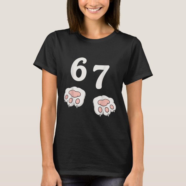 67 Meme Six Seven 6 7 Shirt Meme Funny Cat 67  (Vorderseite)