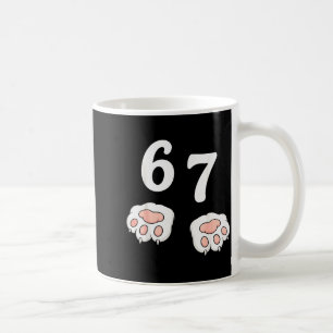 67 Meme Six Seven 6 7 Shirt Meme Lustige Katze 67 Kaffeetasse