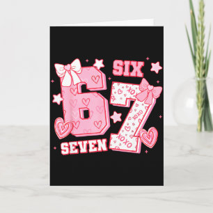 67 Meme Six Seven 6 7 Valentinstage  Karte