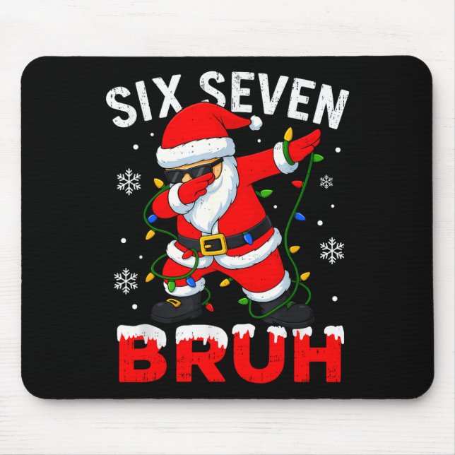 67 Meme Six Seven Bruh Dabbing Santa Funny Christm Mousepad (Vorne)