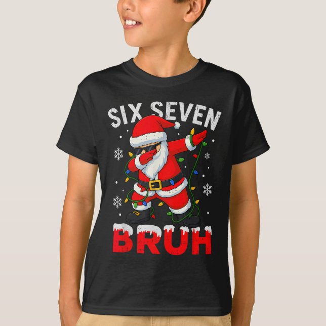67 Meme Six Seven Bruh Dabbing Santa Funny Christm T-Shirt (Vorderseite)