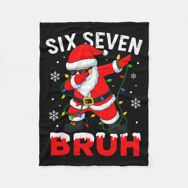 67 Meme Six Seven Bruh Dabbing Weihnachtsmann Lust Fleecedecke (Vorderseite)