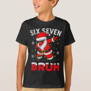 67 Meme Six Seven Bruh Dabbing Weihnachtsmann Lust T-Shirt