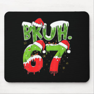 67 Meme Six Seven Bruh Lustige Zahl Weihnachten Mousepad